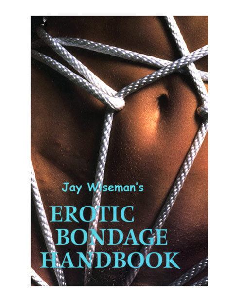 SCB Distributors Books Instructional Erotic Bondage Handbook Softbound Guide for Learning Safe Bondage Techniques