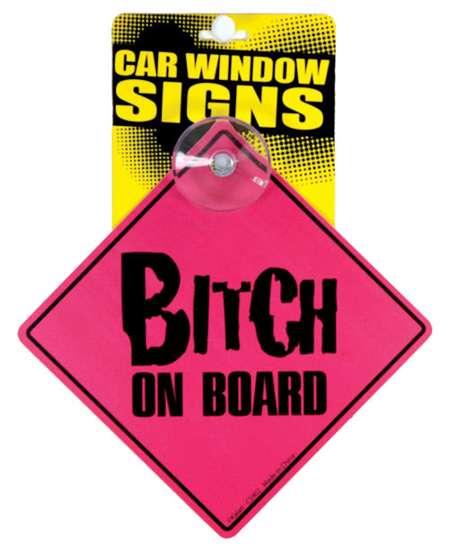 Kalan Car Window Sign with Bold Bitch On Board Message and Suction Cup for Automotive Novelty