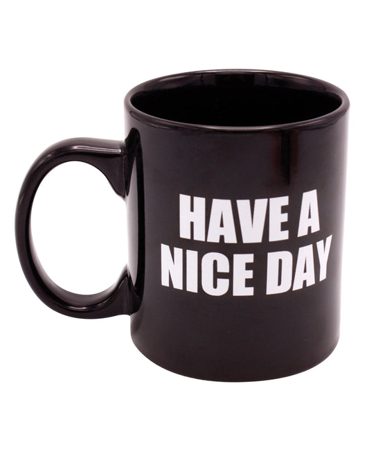 Island Dogs Novelties 16 oz Attitude Mug with Humorous Have a Nice Day Message for Coffee Lovers
